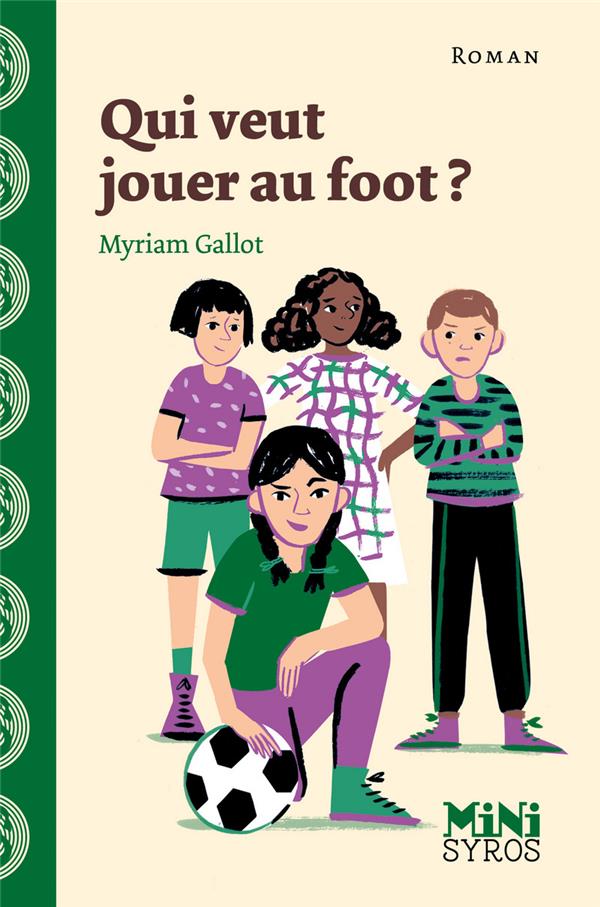 <p>Myriam Gallot</p> - QUI VEUT JOUER AU FOOT ? <p>Myriam Gallot</p> - QUI VEUT JOUER AU FOOT ?